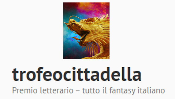 Miglior Romanzo Fantasy italiano 2023 - trofeocittadella